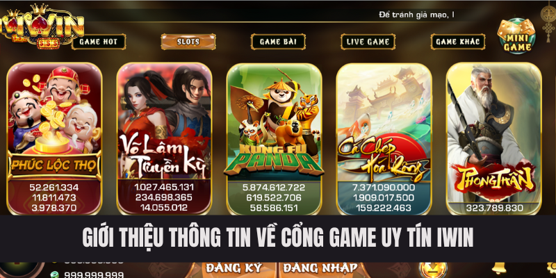 Giới thiệu một số thông tin cơ bản về cổng game uy tín IWIN